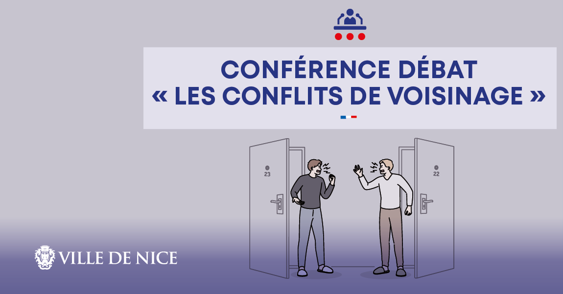 Conférence débat "Les conflits de voisinage"